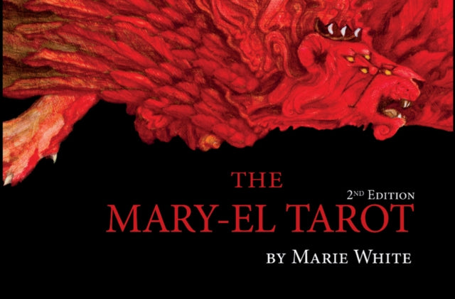 Book cover of: Mary-El Tarot, 2nd Edition. By: Marie White
