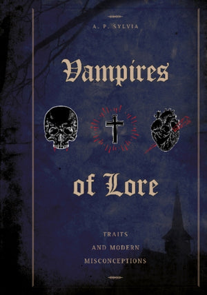 Vampires of Lore