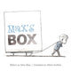 Book cover of: Max's Box. By: Brian Wray