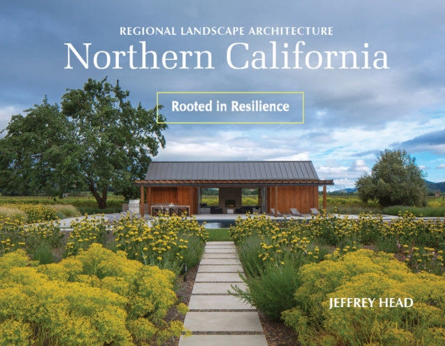 Book cover of: Regional Landscape Architecture: Northern California. By: Jeffrey Head