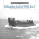 Book cover of: US Landing Craft of World War II, Vol. 1. By: David Doyle