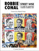 Book cover of: Robbie Conal. By: G. James Daichendt