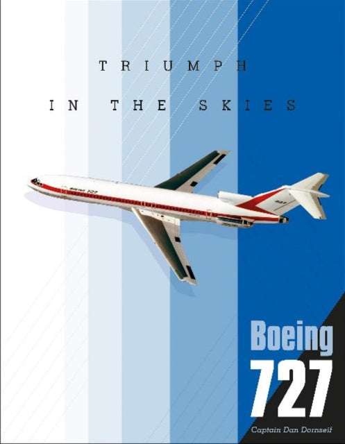 Book cover of: Boeing 727. By: Dan Dornseif
