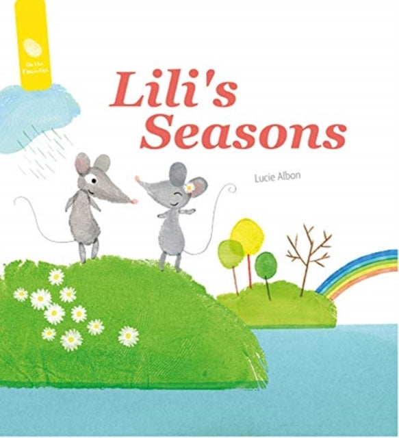 Book cover of: Lili's Seasons. By: Lucie Albon