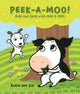 Book cover of: Peek-A-Moo!. By: Susie Lee Jin
