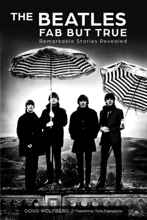 Beatles: Fab but True