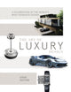 Book cover of: Art of Luxury Design. By: Steve Huyton