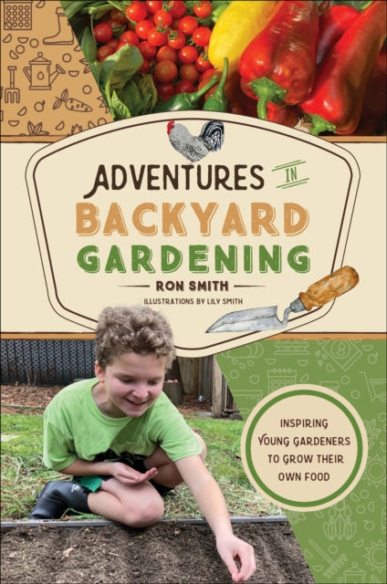 Book cover of: Adventures in Backyard Gardening. By: Ron Smith