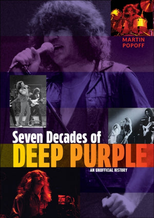 Seven Decades of Deep Purple