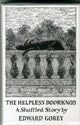 Helpless Doorknob a Shuffled Story by Edward Gorey 9780764972485 Edward Gorey