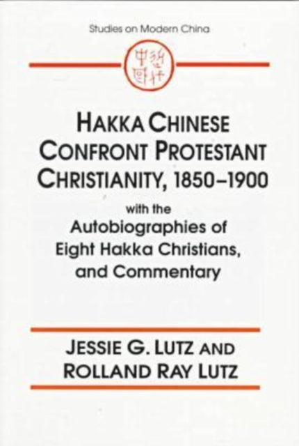 Hakka Chinese Confront Protestant Christianity, 1850-1900