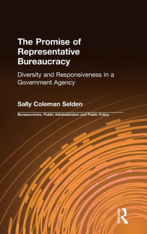Promise of Representative Bureaucracy: Diversity and Responsiveness in a Government Agency