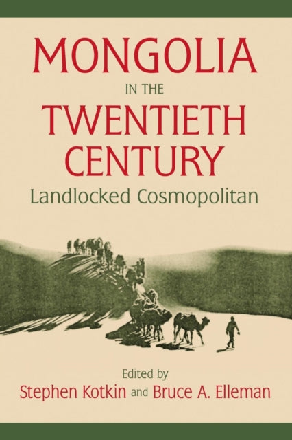 Book cover of: Mongolia in the Twentieth Century