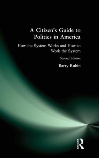A Citizen's Guide to Politics in America