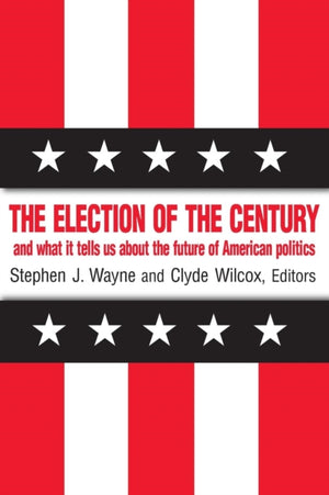 The Election of the Century