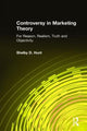 Book cover of: Controversy in Marketing Theory: For Reason, Realism, Truth and Objectivity. By: Shelby Hunt