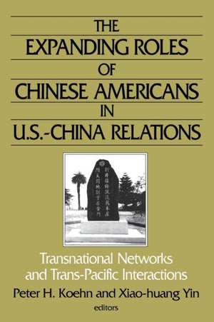 Expanding Roles of Chinese Americans in U.S.-China Relations