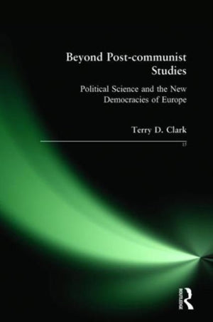 Beyond Post-communist Studies