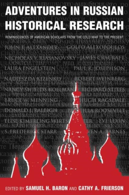 Book cover of: Adventures in Russian Historical Research