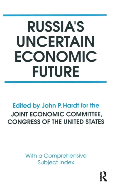 Book cover of: Russia's Uncertain Economic Future