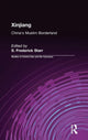 Book cover of: Xinjiang. By: S. Frederick Starr