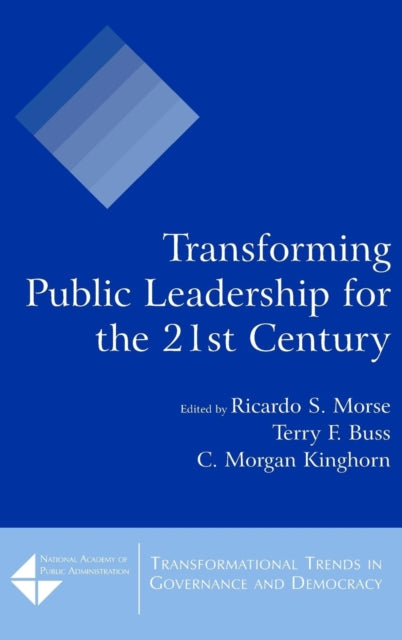 Book cover of: Transforming Public Leadership for the 21st Century