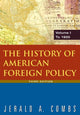 Book cover of: History of American Foreign Policy: v.1: To 1920. By: Jerald A. Combs
