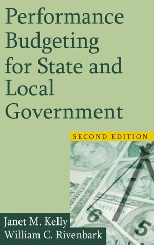Performance Budgeting for State and Local Government