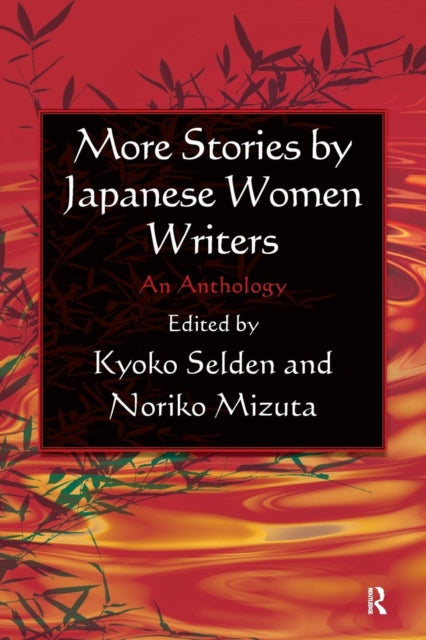 More Stories by Japanese Women Writers: An Anthology