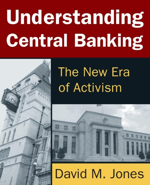 Book cover of: Understanding Central Banking. By: Jones, David M.