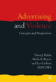 Book cover of: Advertising and Violence. By: Nora J. Rifon