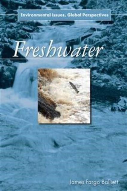 Book cover of: Freshwater. By: James Fargo Balliett