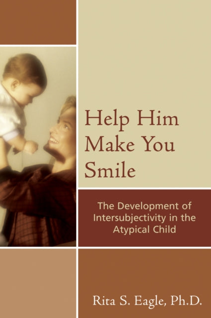 Book cover of: Help Him Make You Smile. By: Rita Eagle, Rita S. Eagle