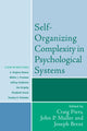 Book cover of: Self-Organizing Complexity in Psychological Systems. By: Joseph Brent, Craig Piers