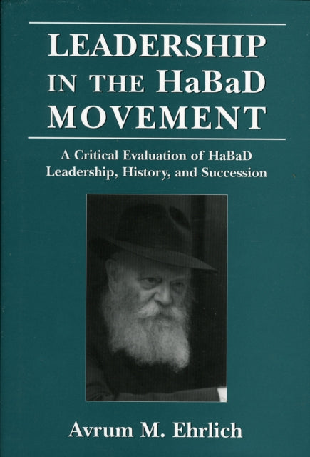 Book cover of: Leadership in the HaBaD Movement