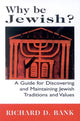 Book cover of: Why Be Jewish?