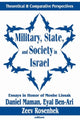 Book cover of: Military, State, and Society in Israel. By: Zeev Rosenhek
