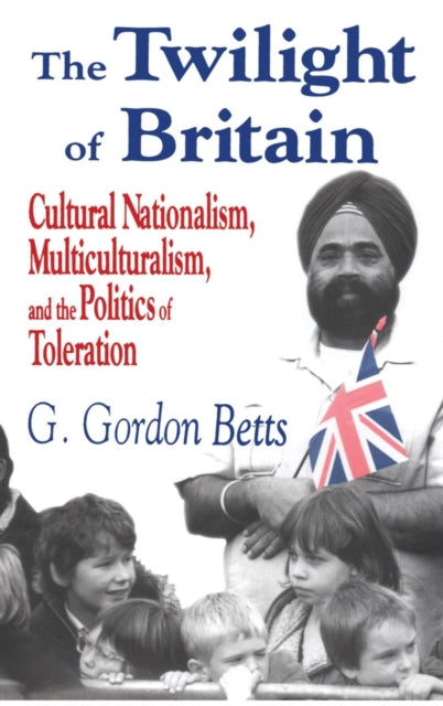Book cover of: Twilight of Britain