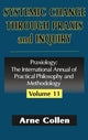 Book cover of: Systemic Change Through Praxis and Inquiry. By: Arne Collen