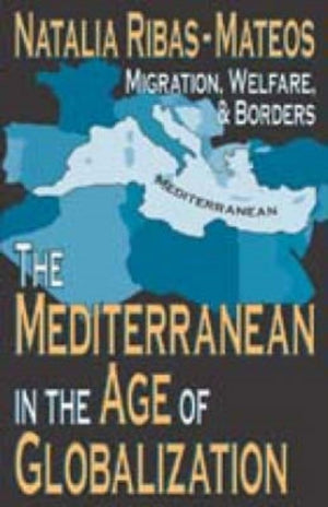 Mediterranean in the Age of Globalization