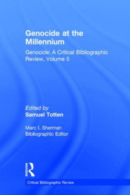 Book cover of: Genocide at the Millennium. By: Samuel Totten