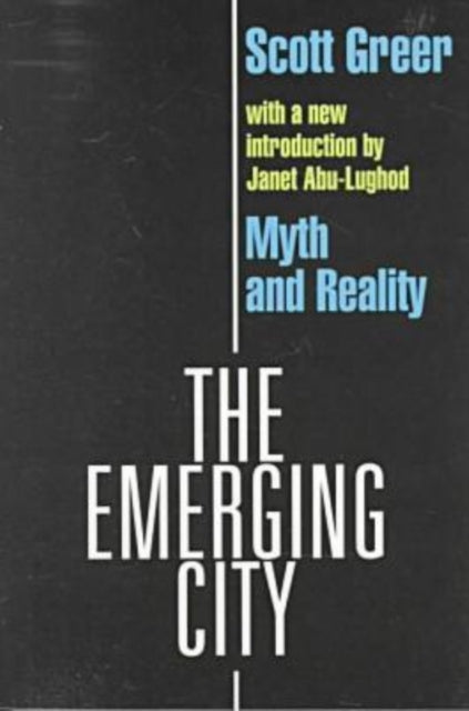 The Emerging City