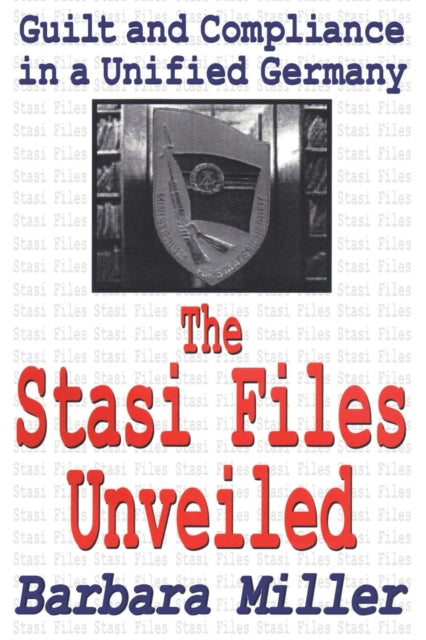 Book cover of: Stasi Files Unveiled