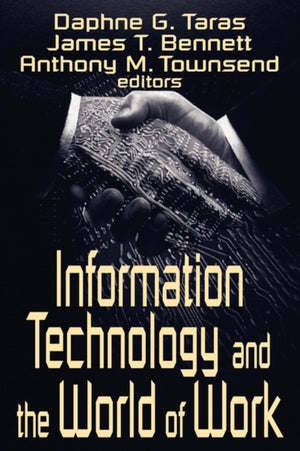 Information Technology and the World of Work