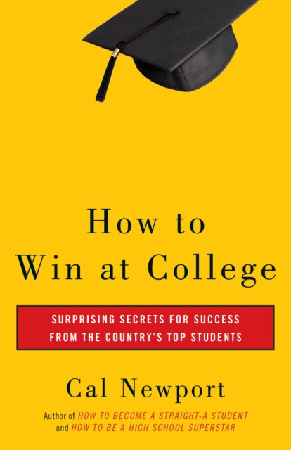 How To Win At College