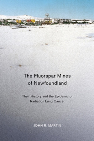 Fluorspar Mines of Newfoundland