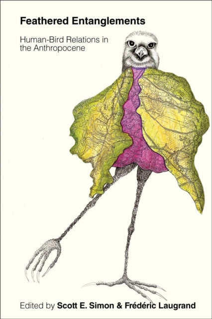 Book cover of: Feathered Entanglements. By: Scott E. Simon