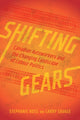 Book cover of: Shifting Gears. By: Stephanie Ross