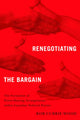 Book cover of: Renegotiating the Bargain