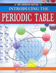 Book cover of: Introducing the Periodic Table. By: Tom Jackson